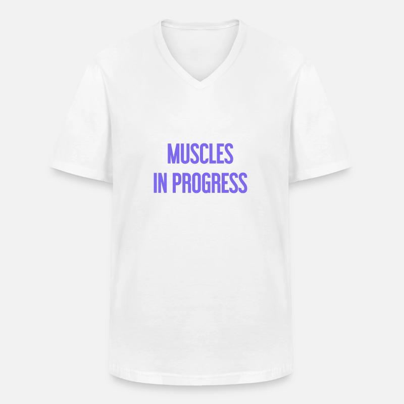 Muscles in Progress - Männer-T-Shirt mit V-Ausschnitt - Weiß