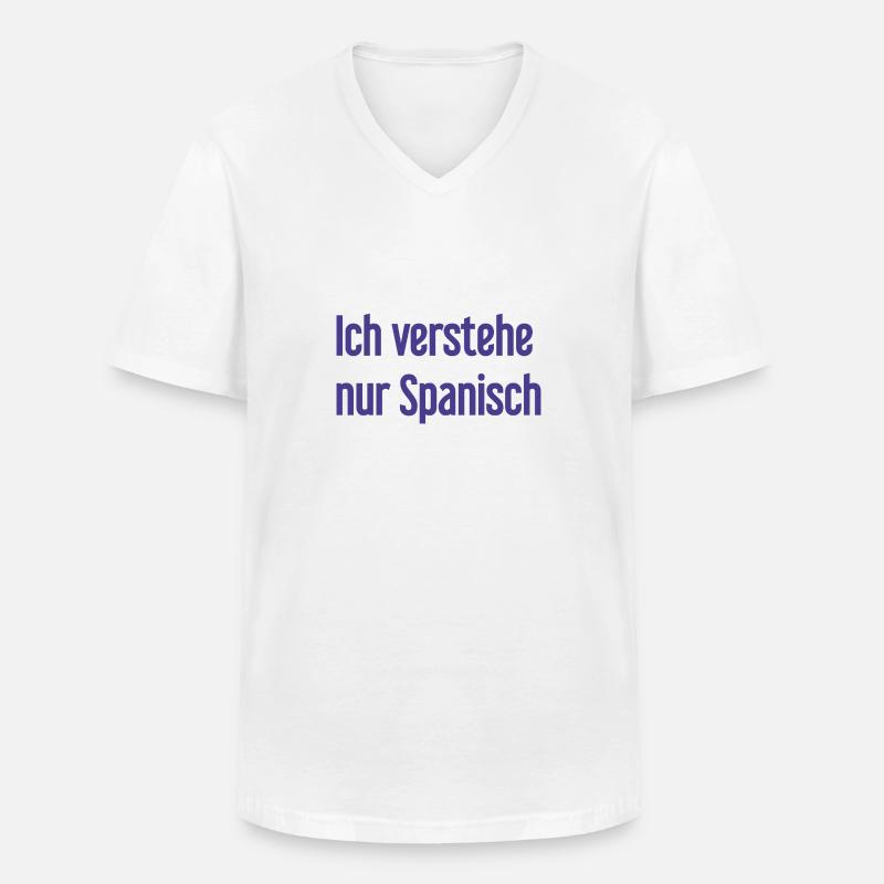 Ich verstehe nur Spanisch - Männer-T-Shirt mit V-Ausschnitt - Weiß