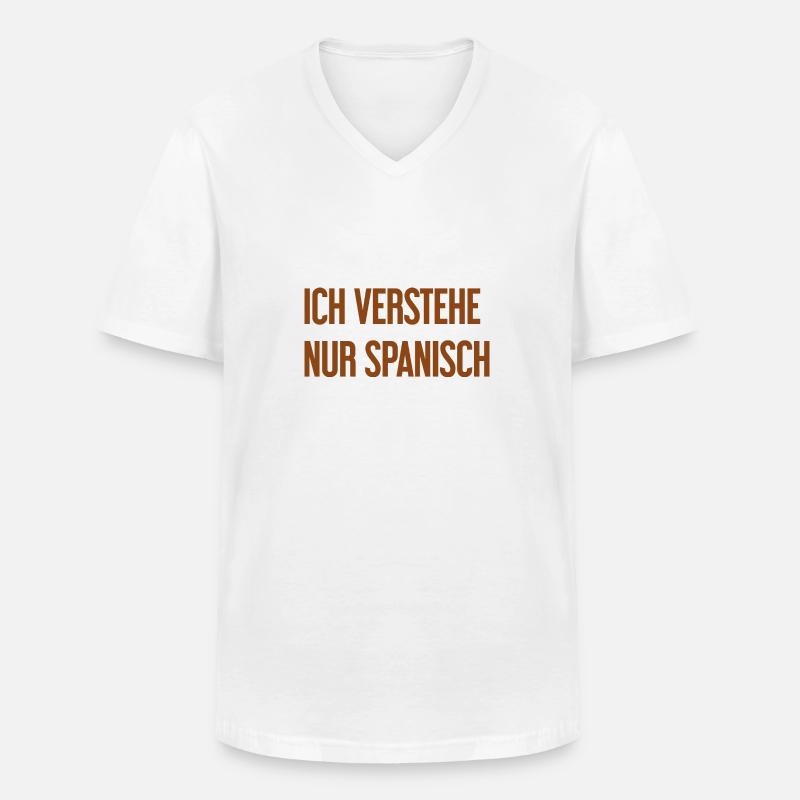 Ich verstehe nur Spanisch - Männer-T-Shirt mit V-Ausschnitt - Weiß
