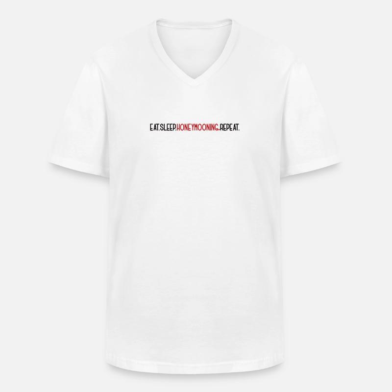 Eat Sleep Honeymooning Repeat Flitterwochen - Männer-T-Shirt mit V-Ausschnitt - Weiß
