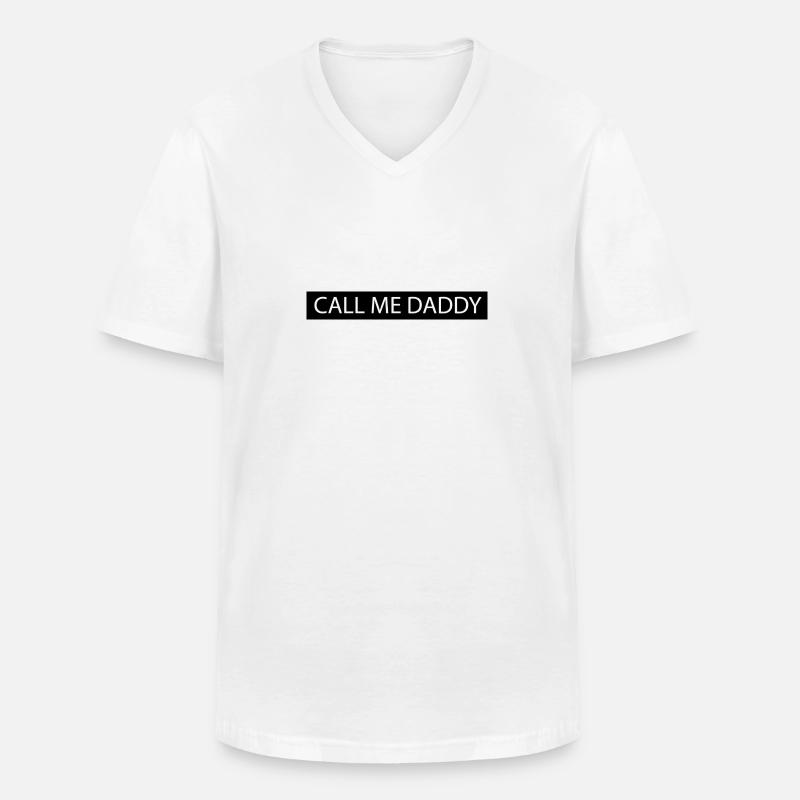Call me Daddy - Männer-T-Shirt mit V-Ausschnitt - Weiß