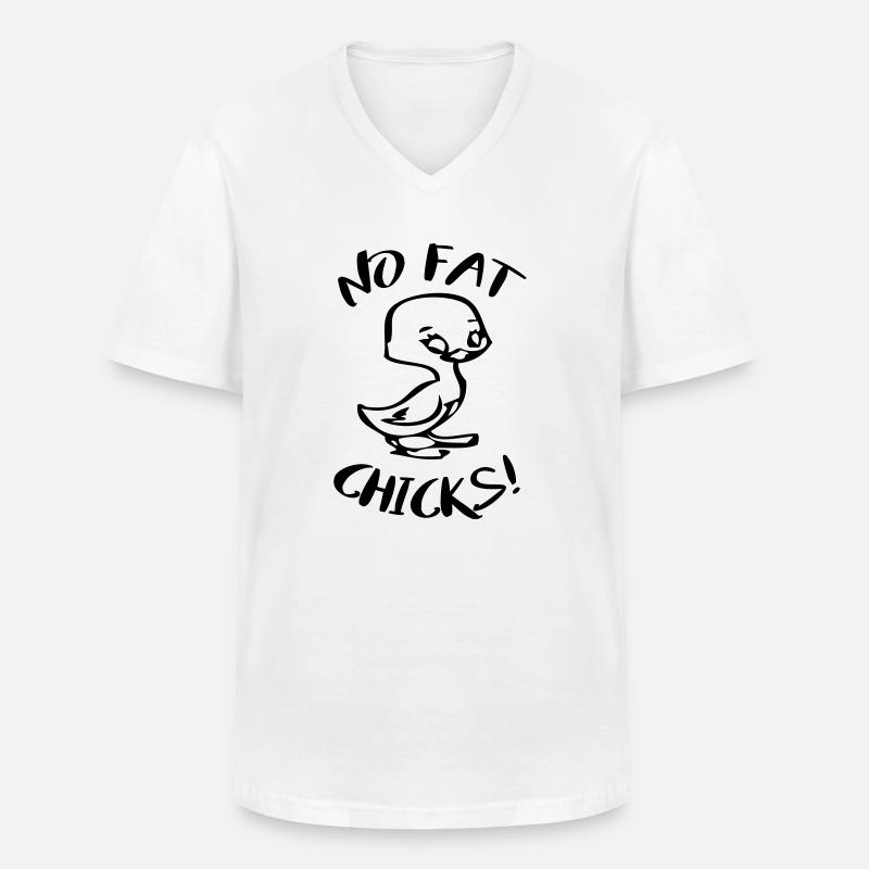 No Fat Chicks Lustige Sprüche - Männer-T-Shirt mit V-Ausschnitt - Weiß