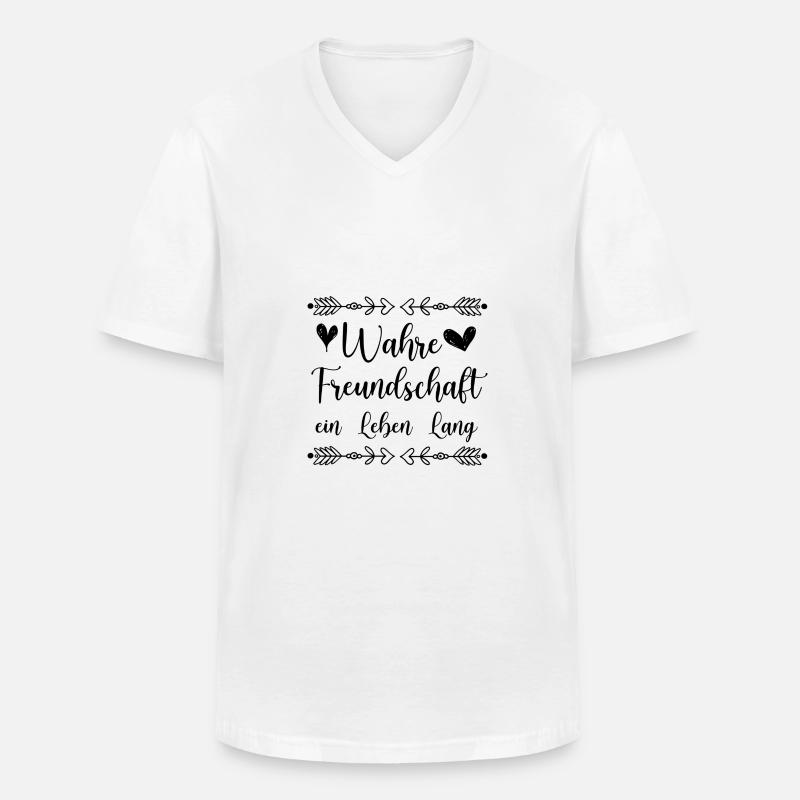 Freundschaft Spruch - Männer-T-Shirt mit V-Ausschnitt - Weiß