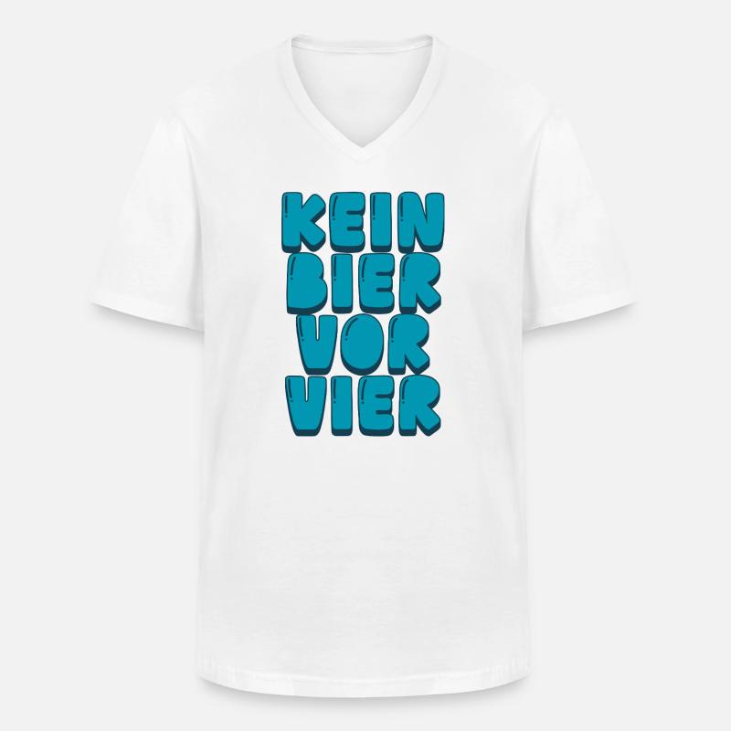 Kein Bier vor Vier - Männer-T-Shirt mit V-Ausschnitt - Weiß