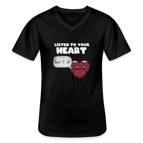 Listen to your heart - Men's V-Neck T-Shirt