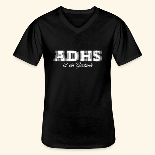 ADHS - Klassisches Männer-T-Shirt mit V-Ausschnitt