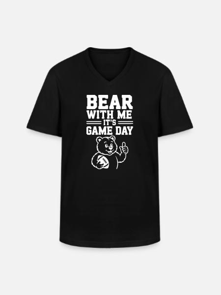 Bear With Me, It’s Game Day - Men's V-Neck T-Shirt - black