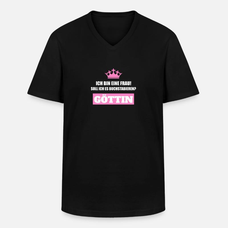 Ich bin eine Frau. Göttin. - Männer-T-Shirt mit V-Ausschnitt - Schwarz