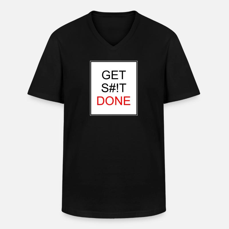GET S#!T DONE - Männer-T-Shirt mit V-Ausschnitt - Schwarz