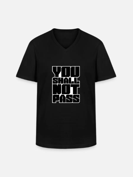 You Shall Not Pass - T-shirt col V Homme - noir