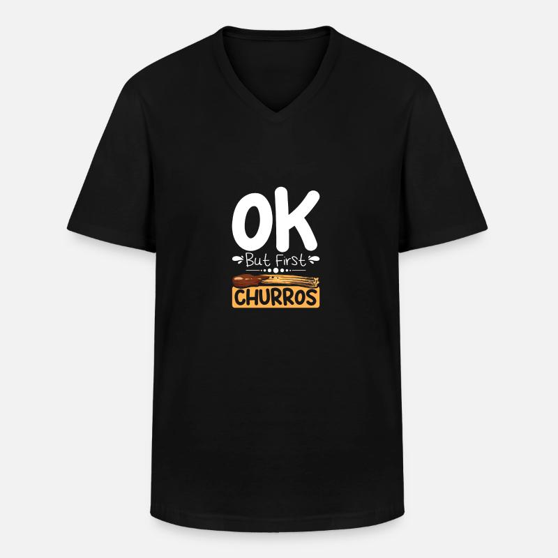Ok but first Churros - Männer-T-Shirt mit V-Ausschnitt - Schwarz