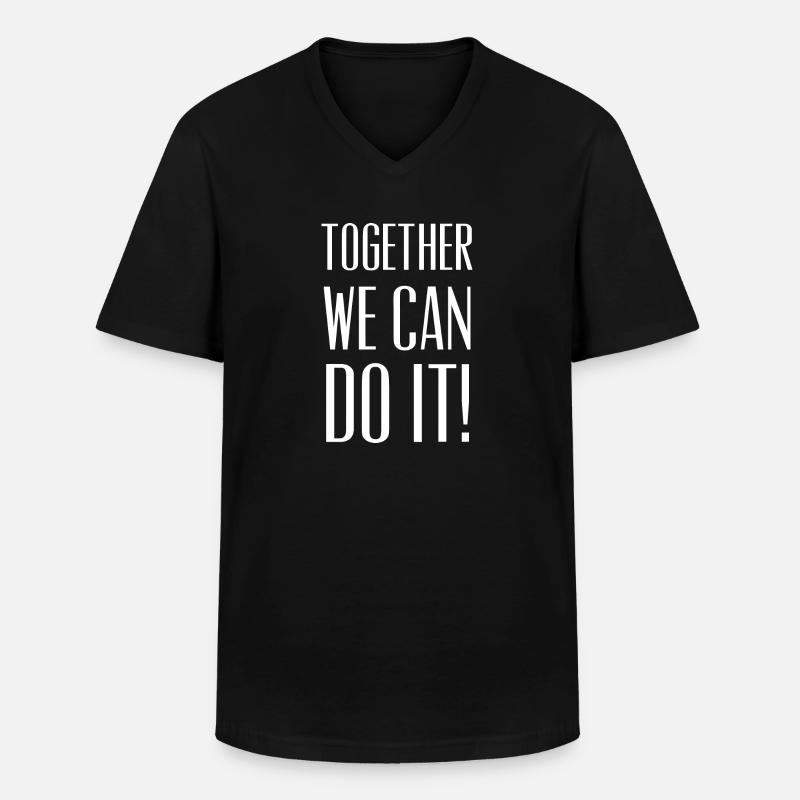 Together We Can Do It - Männer-T-Shirt mit V-Ausschnitt - Schwarz