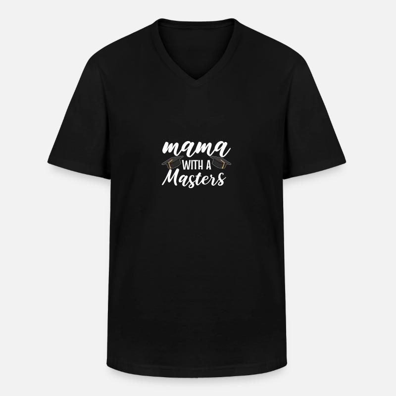 Master Studium Abschlussfeier Mutter Mama - Männer-T-Shirt mit V-Ausschnitt - Schwarz