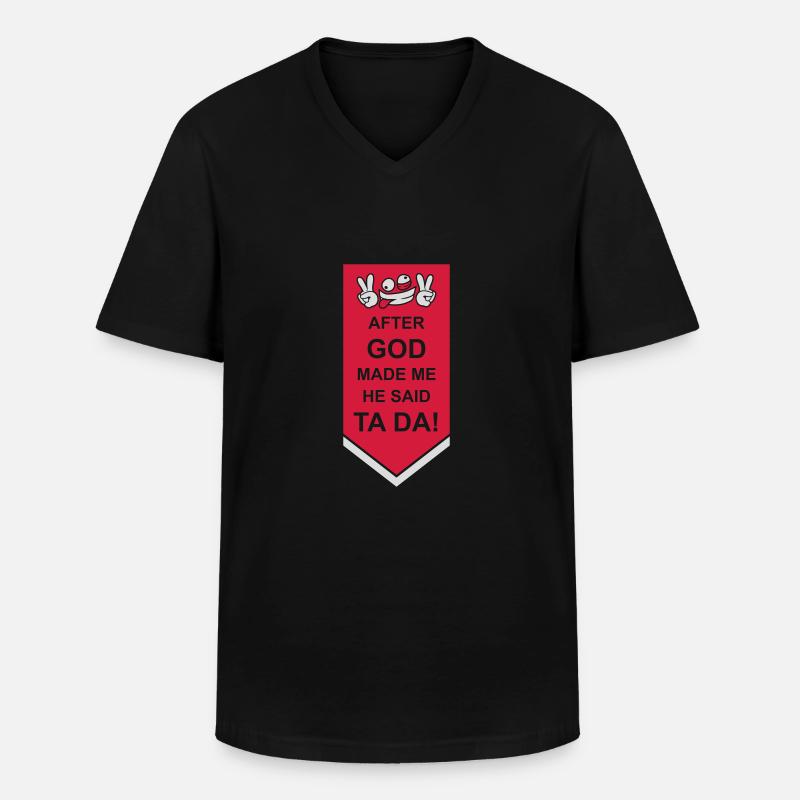 after god made me - Männer-T-Shirt mit V-Ausschnitt - Schwarz
