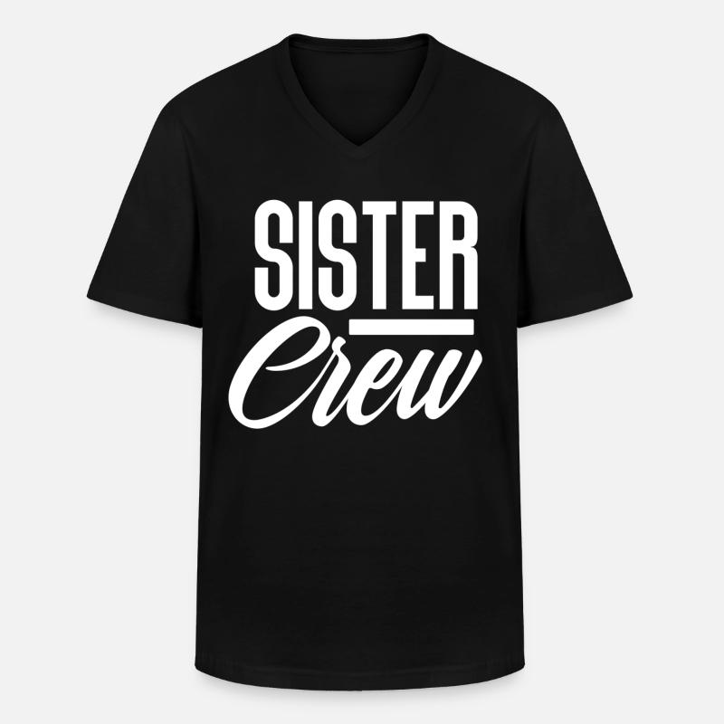 Sister Schwester Crew - Männer-T-Shirt mit V-Ausschnitt - Schwarz