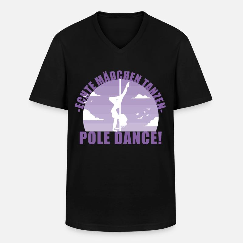 Echte Mädchentanzen Pole Dance! Geschenk - Männer-T-Shirt mit V-Ausschnitt - Schwarz