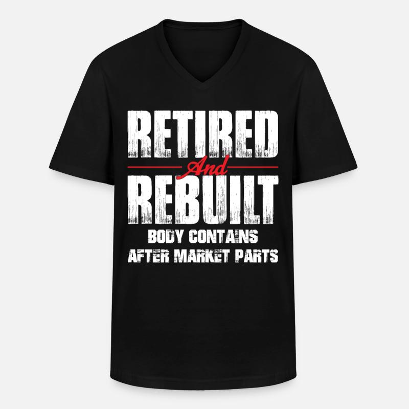 Retired Rebuilt Hip Replacement Surgery Recovery - Männer-T-Shirt mit V-Ausschnitt - Schwarz