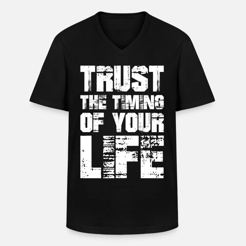 Vertraue auf das Timing deines Lebens - Männer-T-Shirt mit V-Ausschnitt - Schwarz