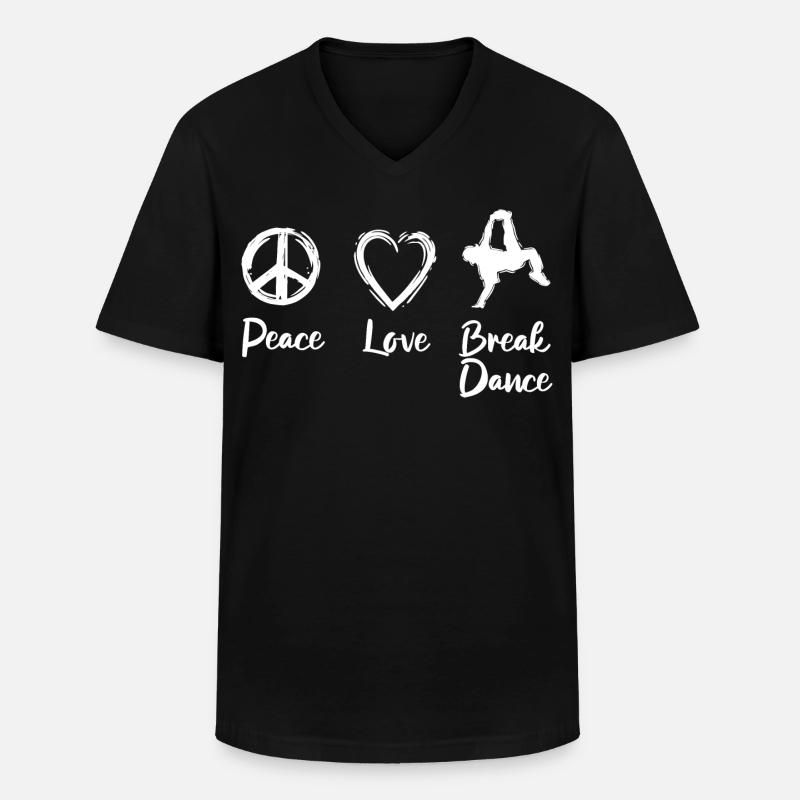 Peace Love Break Dance - Männer-T-Shirt mit V-Ausschnitt - Schwarz