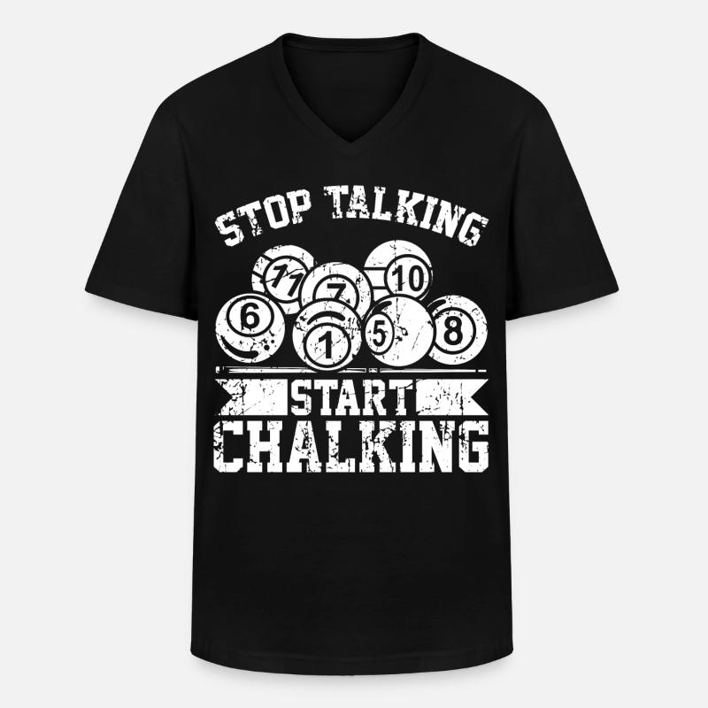 Stop Talking Start Chalking - Männer-T-Shirt mit V-Ausschnitt - Schwarz