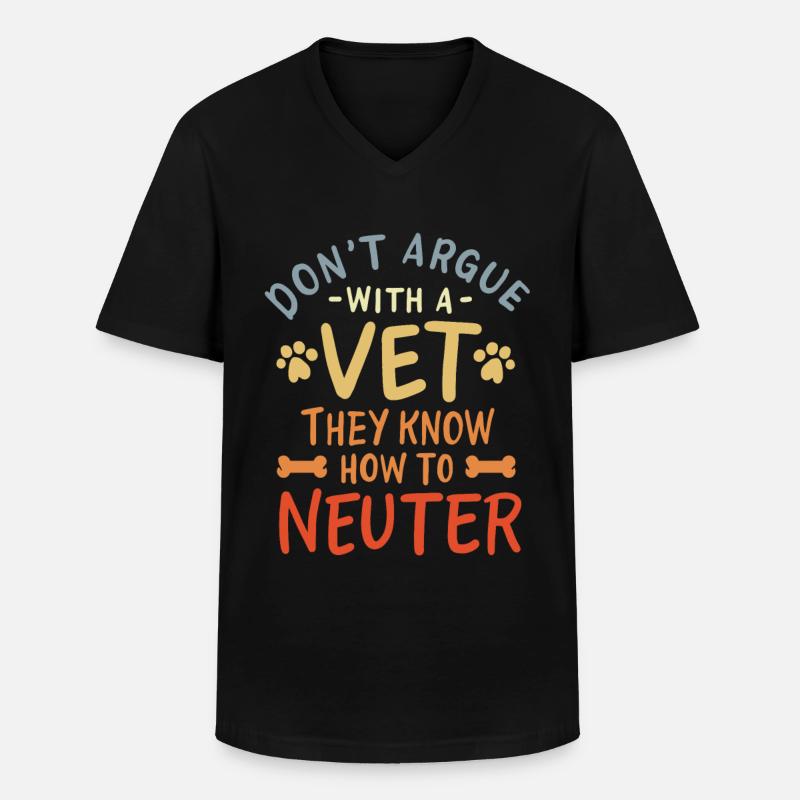 Diskutier nich mit nem Tierarzt - Männer-T-Shirt mit V-Ausschnitt - Schwarz