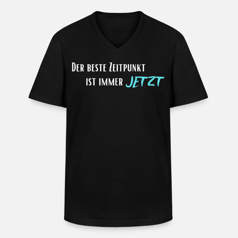 Der beste Zeitpunkt ist immer Jetzt - Männer-T-Shirt mit V-Ausschnitt - Schwarz
