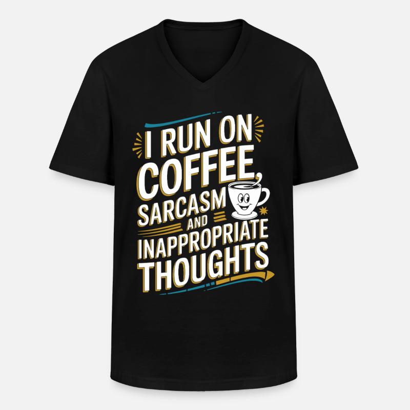 Coffee, sarcasm and misplaced thoughts - Men's V-Neck T-Shirt - black
