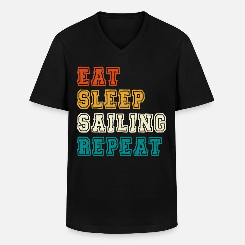 Eat Sleep Sailing Repeat - Männer-T-Shirt mit V-Ausschnitt - Schwarz
