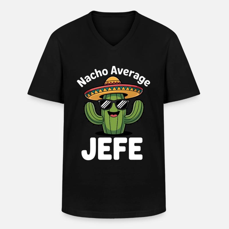 Nacho Average Jefe Kaktus - Männer-T-Shirt mit V-Ausschnitt - Schwarz