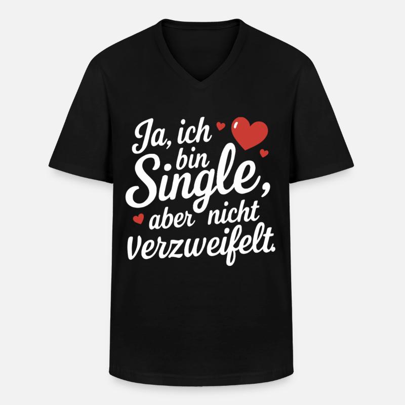 Ja ich bin Single Flirt Spruch - Männer-T-Shirt mit V-Ausschnitt - Schwarz