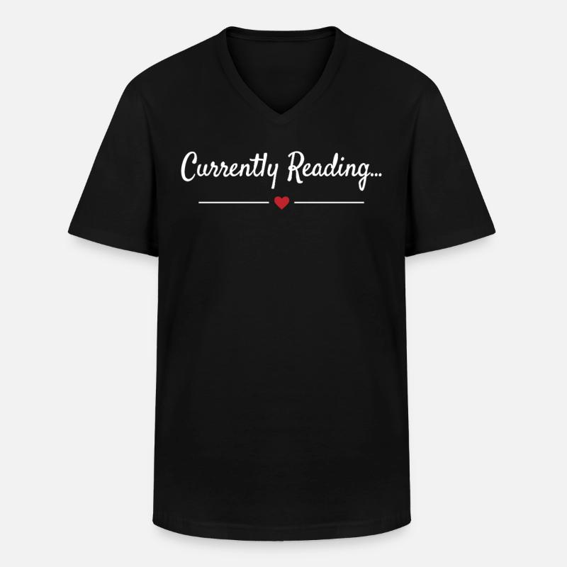 Currently Reading Bücherwurm Spruch - Männer-T-Shirt mit V-Ausschnitt - Schwarz
