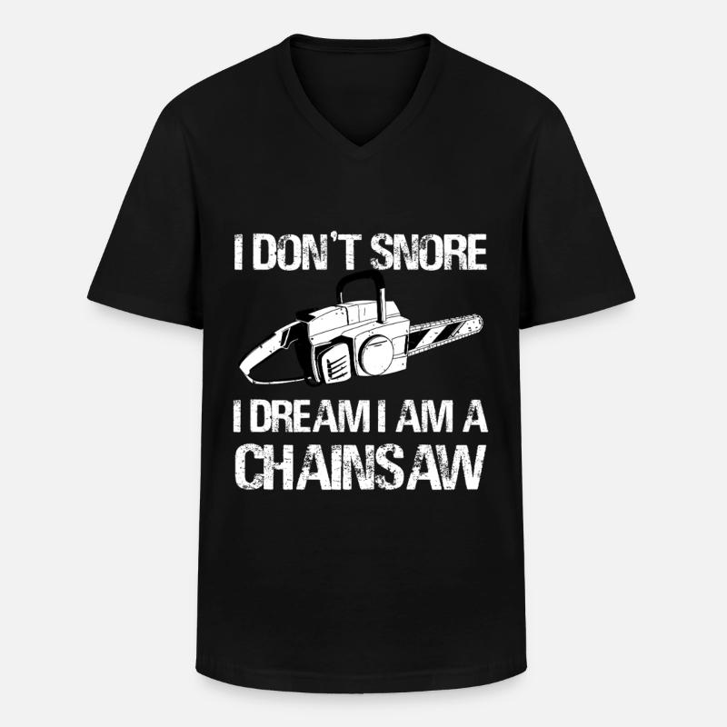 I Dream I Am a Chainsaw - Männer-T-Shirt mit V-Ausschnitt - Schwarz