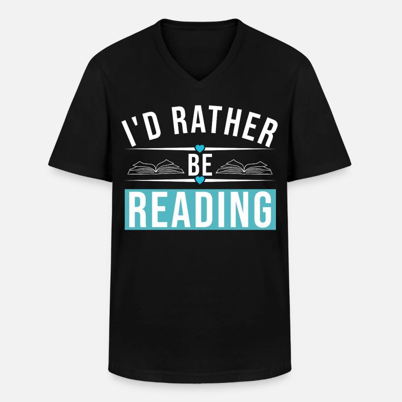I'D RATHER BE READING - Männer-T-Shirt mit V-Ausschnitt - Schwarz