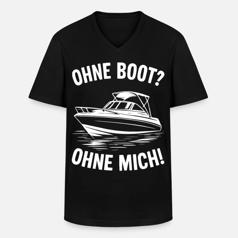 Ohne Boot? Ohne Mich! - Männer-T-Shirt mit V-Ausschnitt - Schwarz