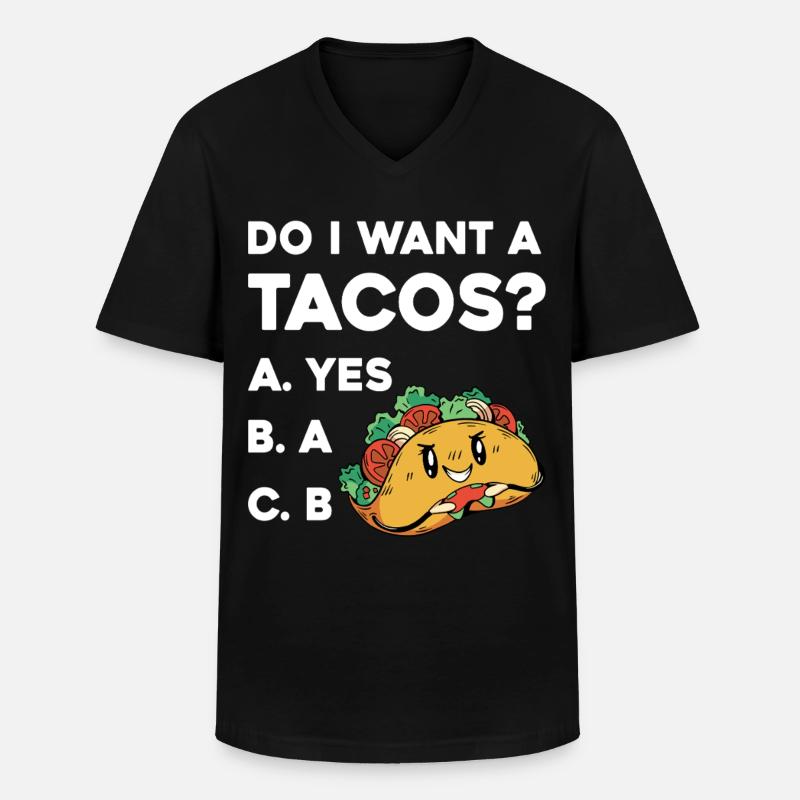 Taco Frage: Ja Oder Nein - Männer-T-Shirt mit V-Ausschnitt - Schwarz