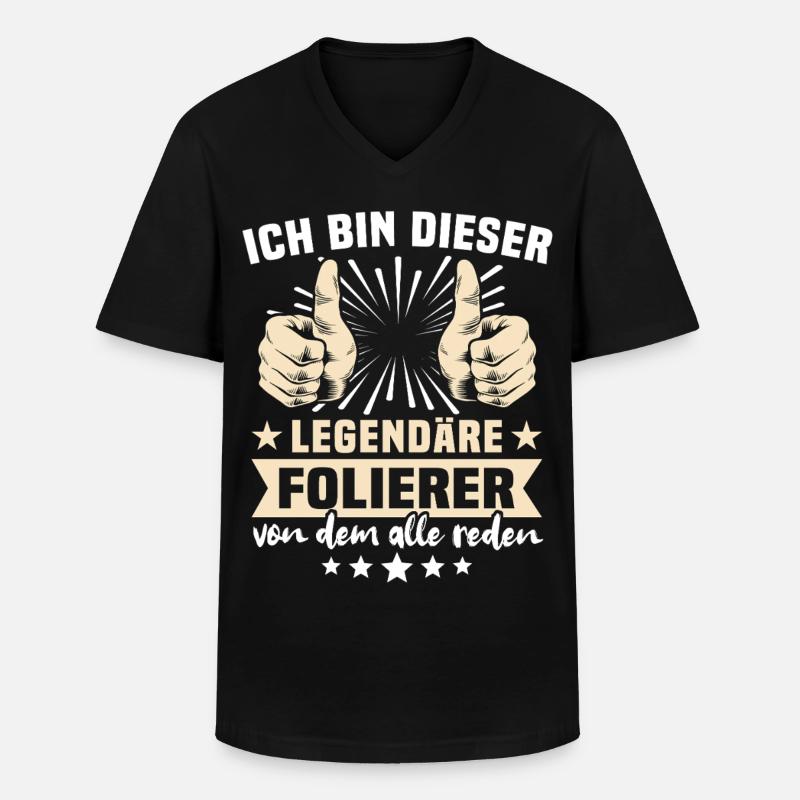 Folierer Sprüche - Männer-T-Shirt mit V-Ausschnitt - Schwarz