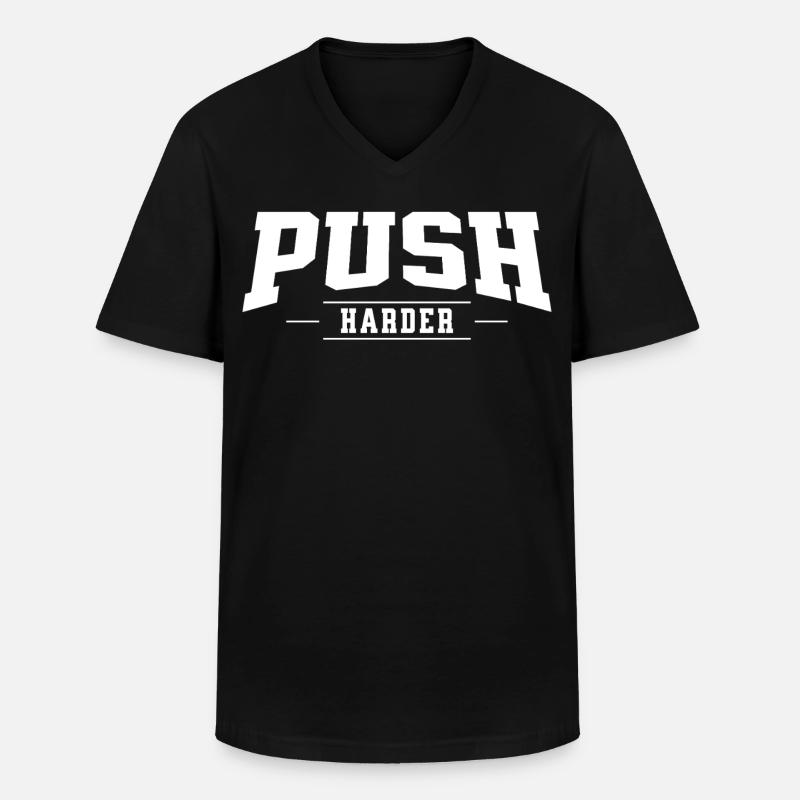 Push Harder - Männer-T-Shirt mit V-Ausschnitt - Schwarz