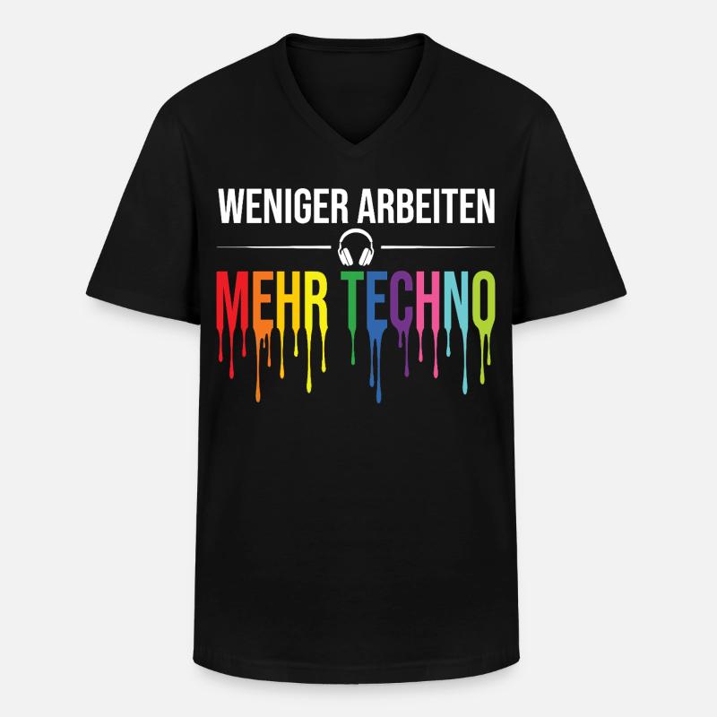 Weniger Arbeiten Mehr Techno – Rave Statement - Männer-T-Shirt mit V-Ausschnitt - Schwarz