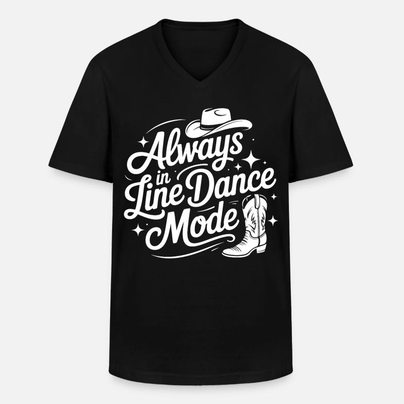 Always in Line Dance Mode - Männer-T-Shirt mit V-Ausschnitt - Schwarz