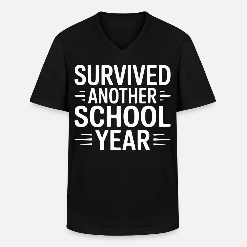 Survived Another School Year Design - Männer-T-Shirt mit V-Ausschnitt - Schwarz
