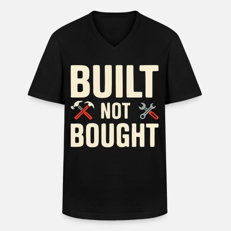 Built Not Bought Maker Statement - Männer-T-Shirt mit V-Ausschnitt - Schwarz