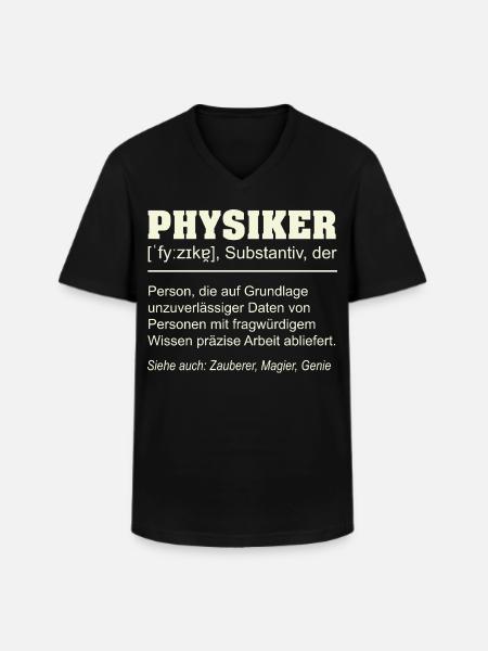 Physicist Definition – Funny Gift Design - Men's V-Neck T-Shirt - black