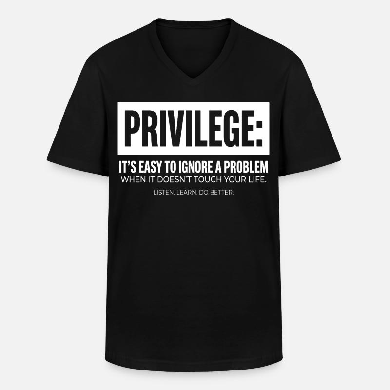 Privilege Statement Typografie Textmotiv - Männer-T-Shirt mit V-Ausschnitt - Schwarz