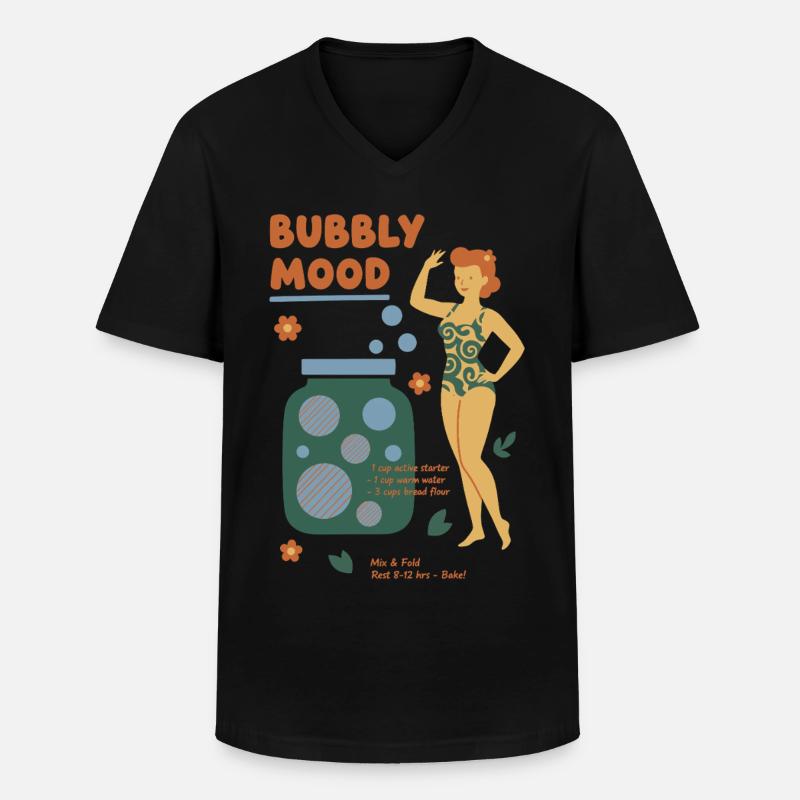 Sourdough Bubbly Mood Bread Baking Baker - Männer-T-Shirt mit V-Ausschnitt - Schwarz
