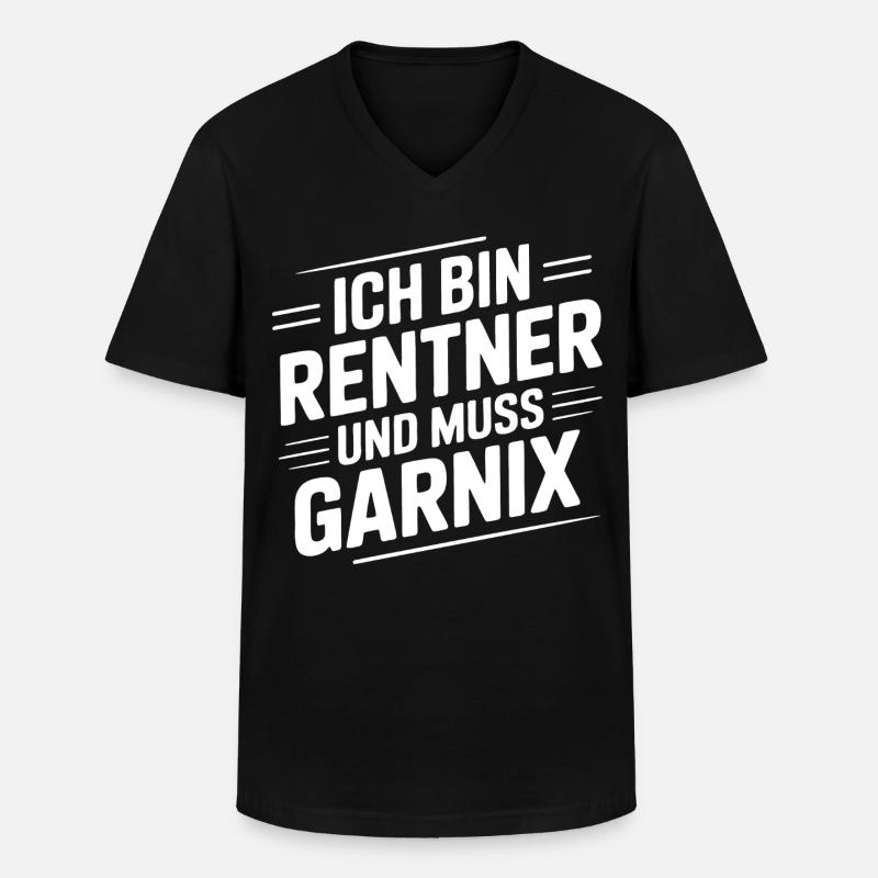 Ich bin Rentner – Muss Garnix - Männer-T-Shirt mit V-Ausschnitt - Schwarz
