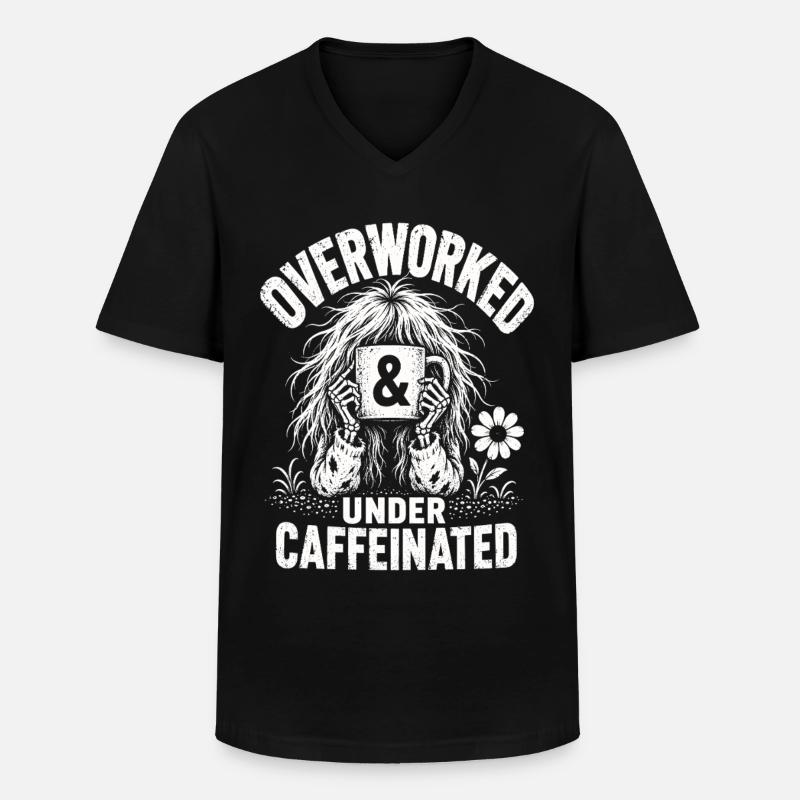 Kaffee Overworked Under Caffeinated Shirt - Männer-T-Shirt mit V-Ausschnitt - Schwarz