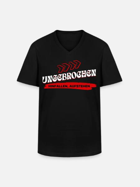 Ungebrochen Statement - Hinfallen Aufstehen - Männer-T-Shirt mit V-Ausschnitt - Schwarz