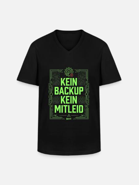 Kein Backup Kein Mitleid IT-Berater Admin - Männer-T-Shirt mit V-Ausschnitt - Schwarz