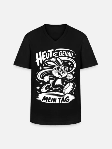 Today is exactly my day - Men's V-Neck T-Shirt - black