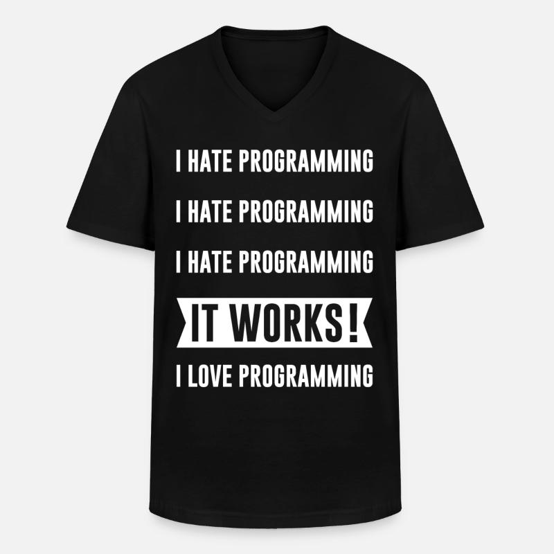 Programmeur - I HATE PROGRAMMING - T-shirt col V Homme - noir